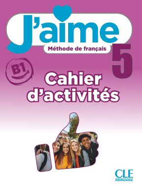 J&#39;aime 5 - Cahier d&#39;activit&eacute;s