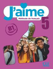 J&#39;aime 5 - Livre de l&#39;&eacute;l&egrave;ve