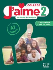 J'aime 4 Coll&egrave;ge tout en un (LE + CA) A2.1